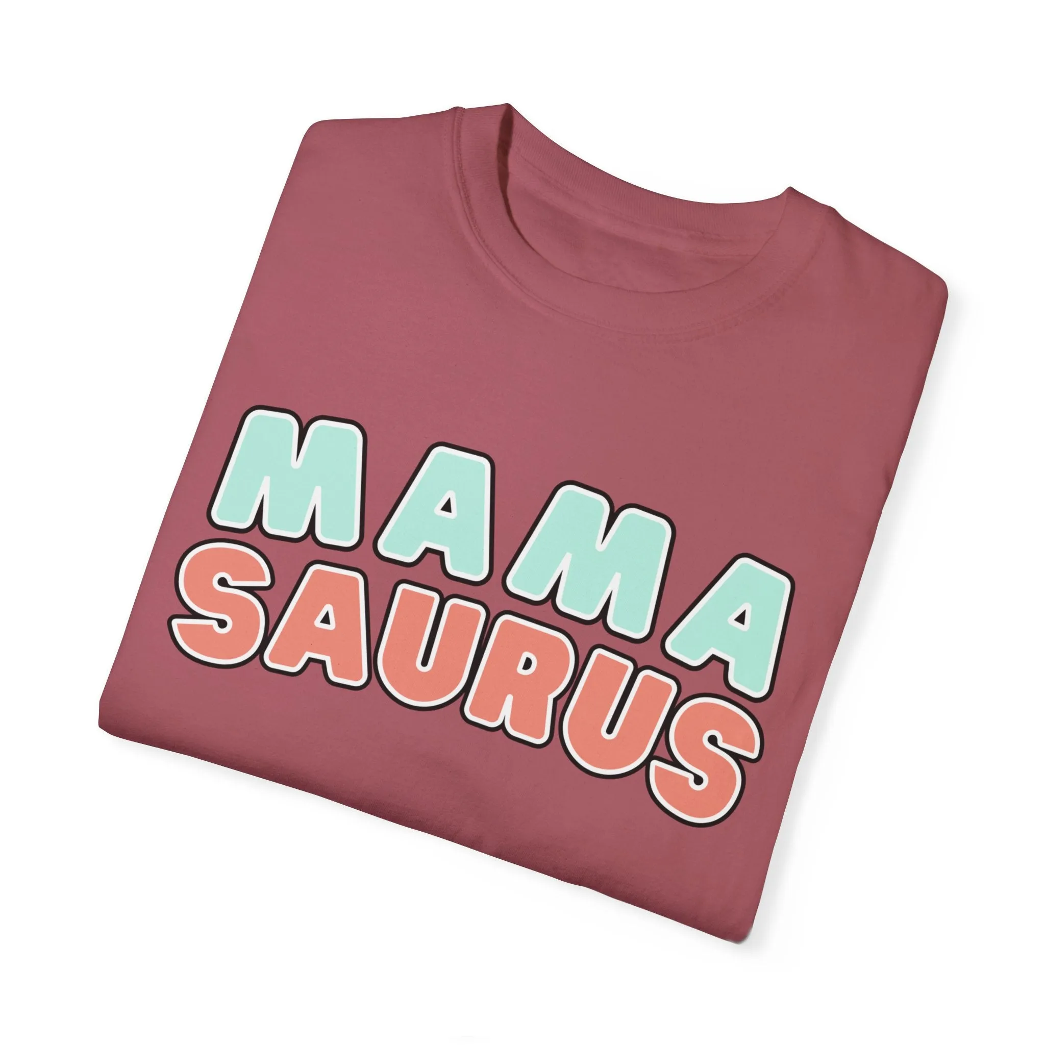 Eddy and Rita Women's Comfort Colors T-Shirt - "MAMA SAURUS" Fun Graphic Tee for Moms