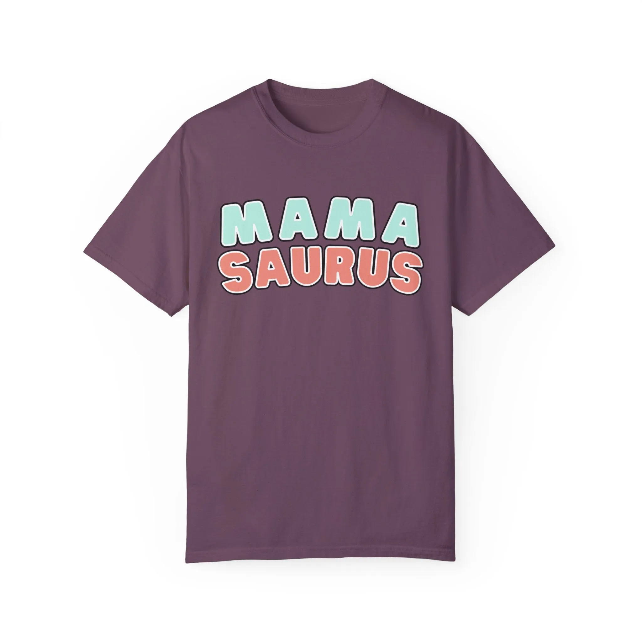 Eddy and Rita Women's Comfort Colors T-Shirt - "MAMA SAURUS" Fun Graphic Tee for Moms