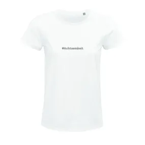 T-Shirt Bio - Achtsamkeit -